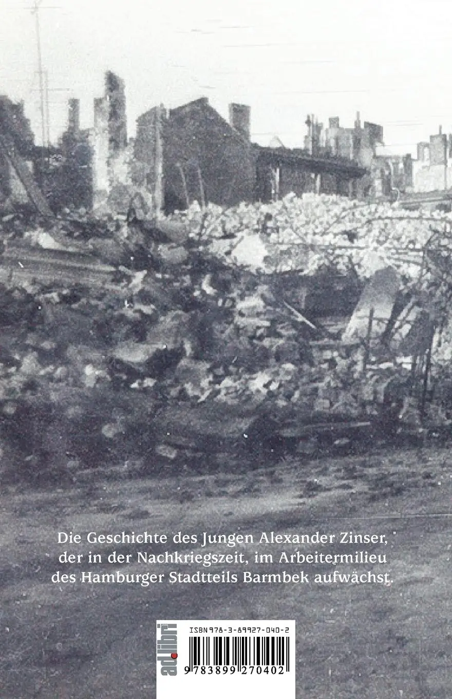 Rückseite: 9783899270402 | Alex. Eine Nachkriegs-Kindheit in Hamburg-Barmbek | Peter Oebel | Buch