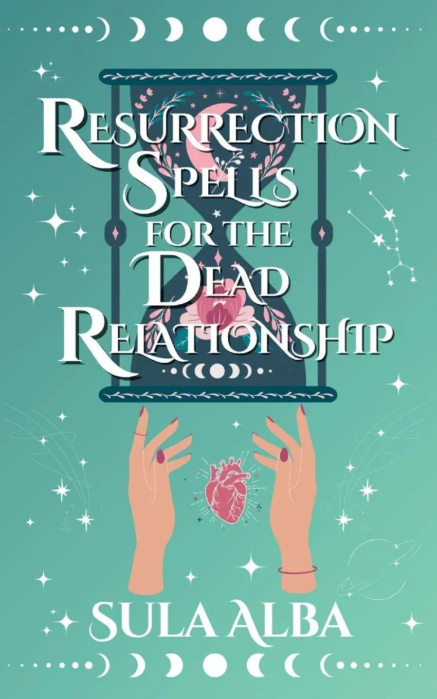 Cover: 9798988930402 | Resurrection Spells for the Dead Relationship | Sula Alba | Buch
