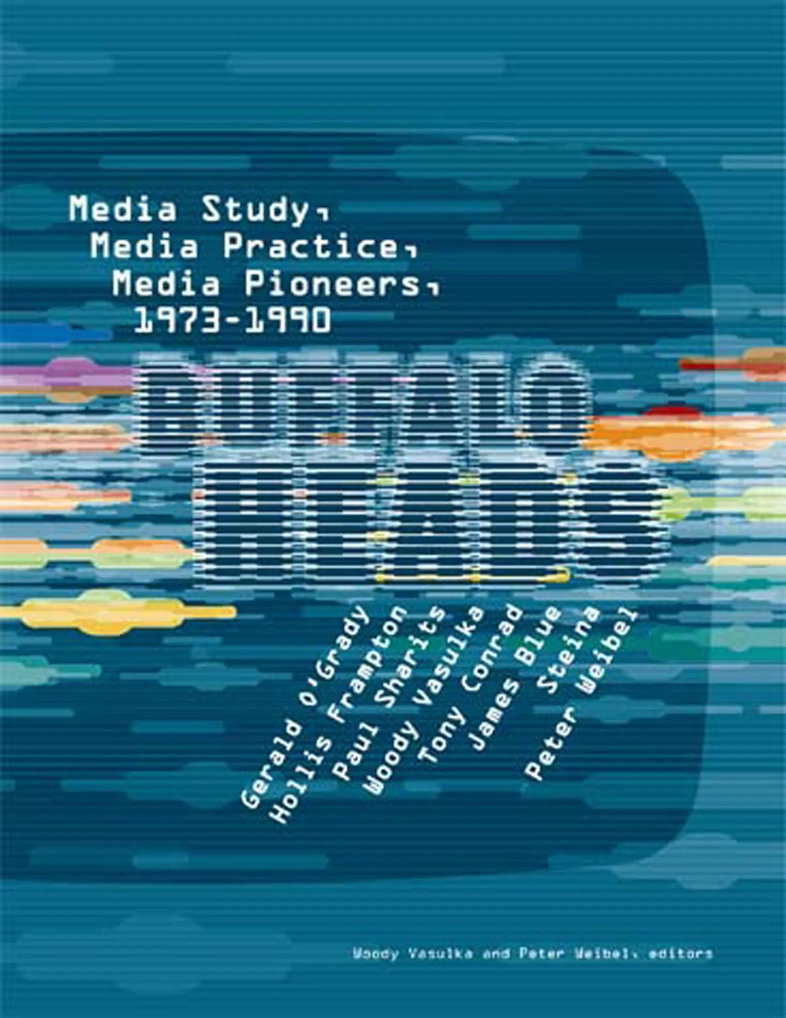 Cover: 9780262720502 | Buffalo Heads: Media Study, Media Practice, Media Pioneers, 1973-1990