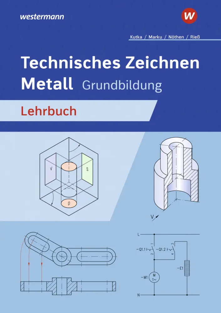 Cover: 9783427540502 | Technisches Zeichnen Metall | Grundbildung Schulbuch | Nöthen (u. a.)