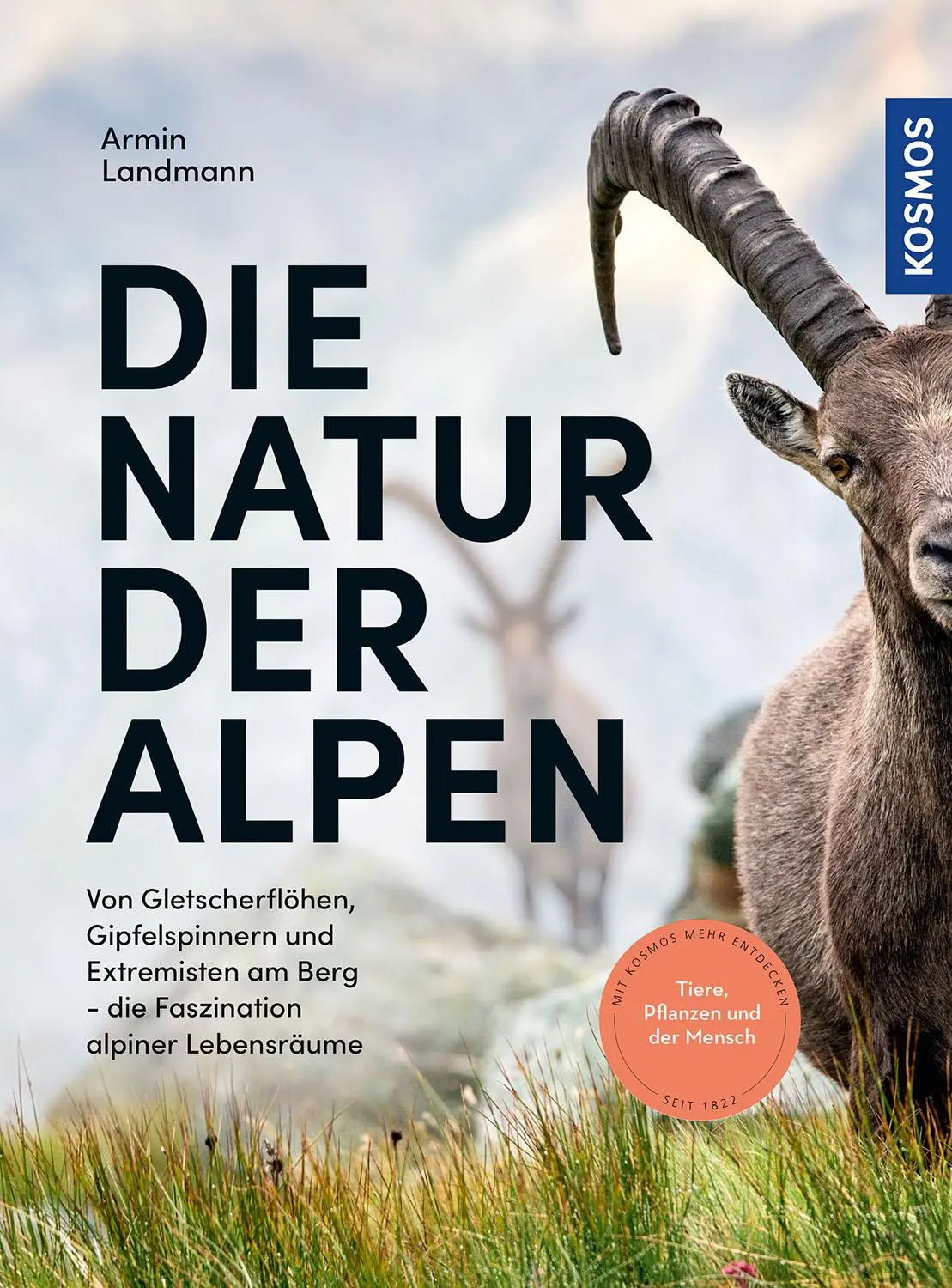 Cover: 9783440170502 | Die Natur der Alpen | Armin Landmann | Buch | 288 S. | Deutsch | 2021