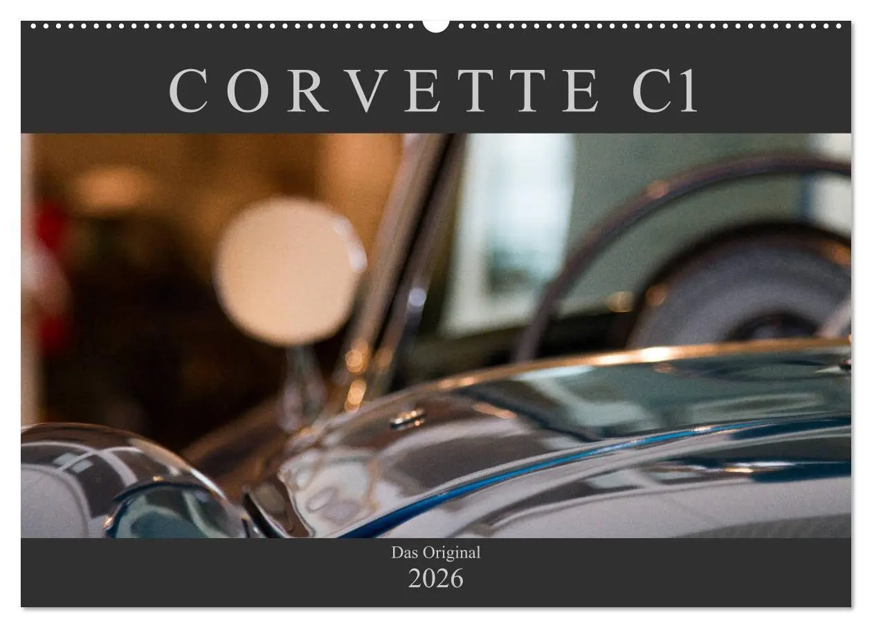 Cover: 9783457860502 | Corvette C1 - Das Original (Wandkalender 2026 DIN A2 quer),...