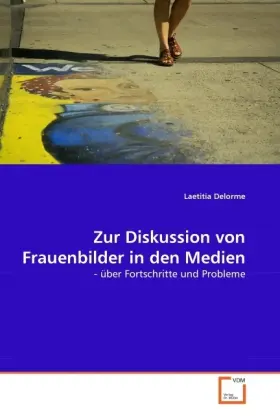 Cover: 9783639330502 | Zur Diskussion von Frauenbilder in den Medien | Laetitia Delorme