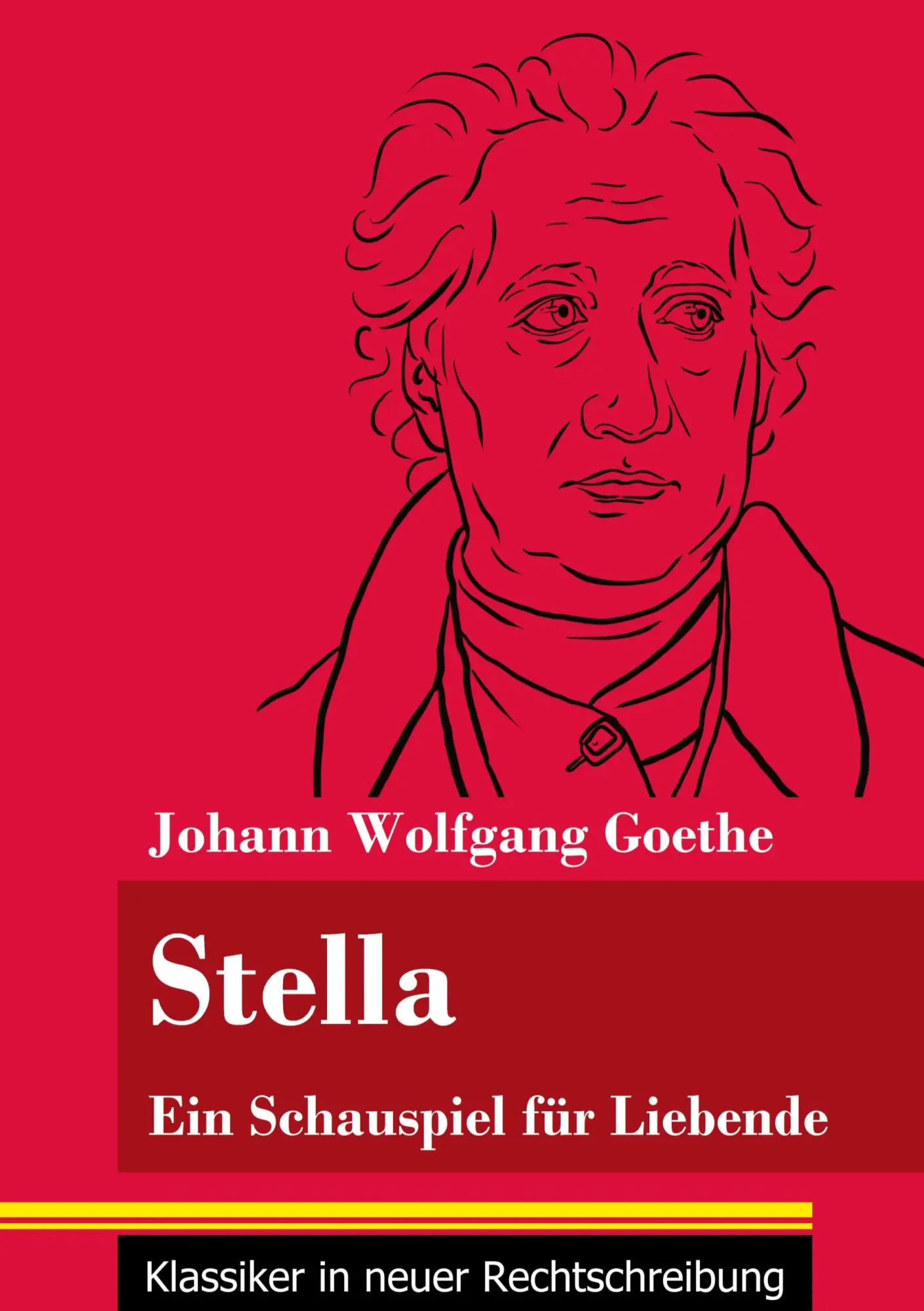 Cover: 9783847850502 | Stella | Johann Wolfgang Goethe | Taschenbuch | 56 S. | Deutsch | 2021