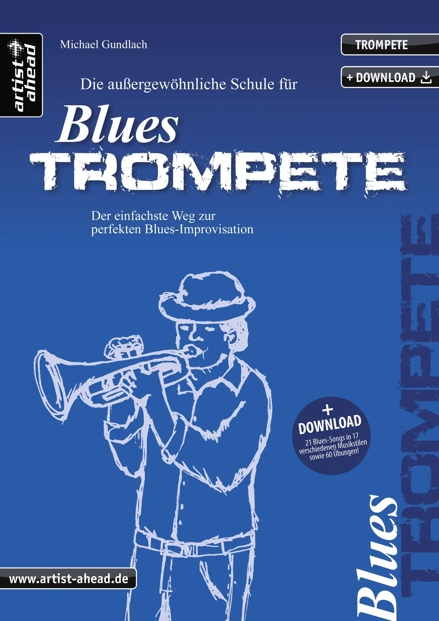 Cover: 9783866420502 | Die Schule für Blues Trompete | Michael Gundlach | Taschenbuch | 2021