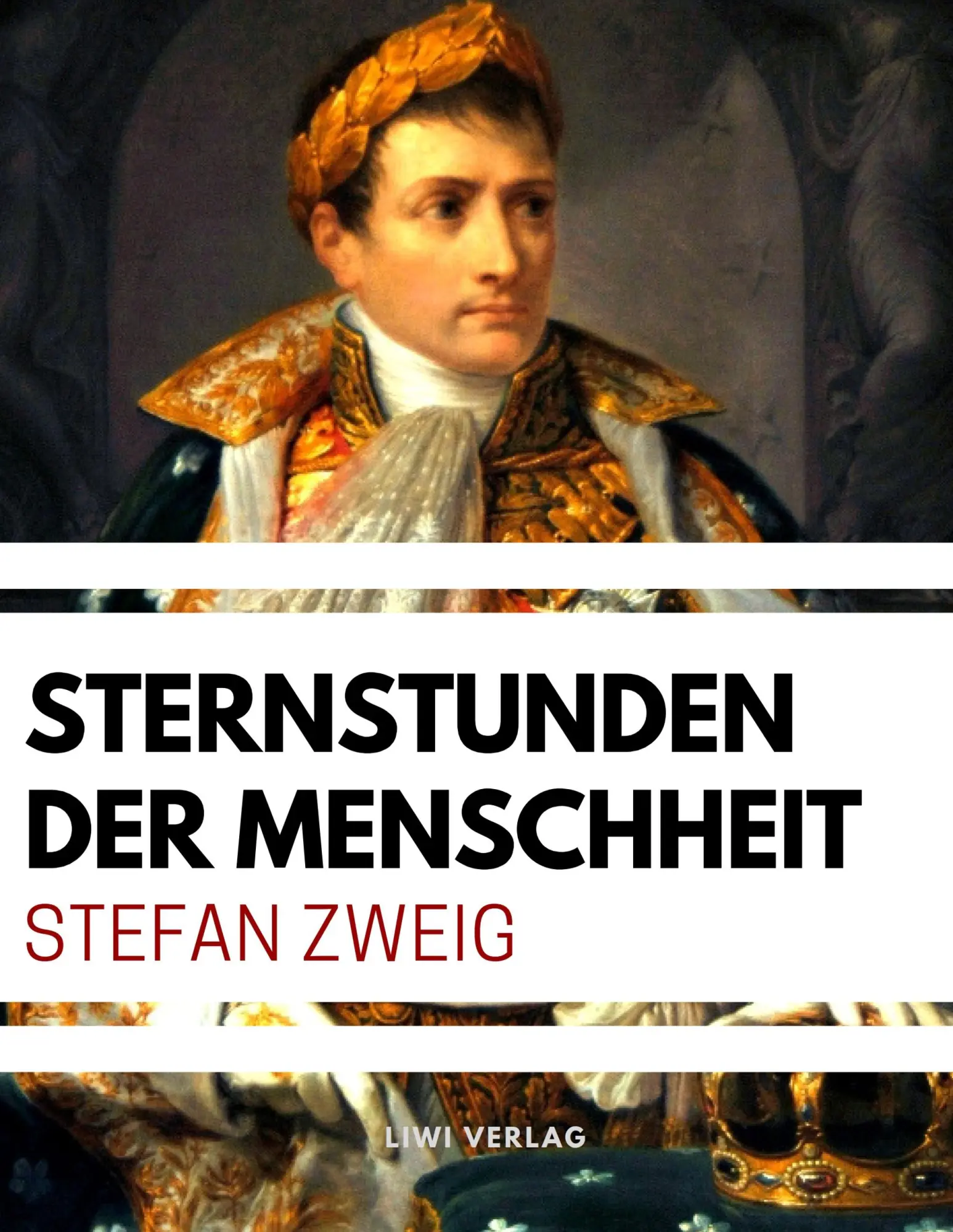Cover: 9783965420502 | Sternstunden der Menschheit | Stefan Zweig | Taschenbuch | 164 S. Cover: 9783965420502 | Sternstunden der Menschheit | Stefan Zweig | Taschenbuch | 164 S.