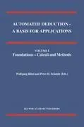 Springer Automated Deduction - A Basis For Applications Volume I Foundations - Calculi And Methods Volume Ii Systems And...