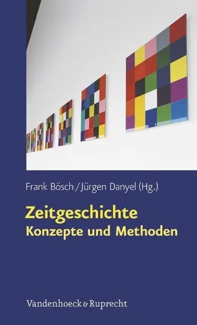 Cover: 9783525300602 | Zeitgeschichte | Konzepte und Methoden - Docupedia | Frank Bösch