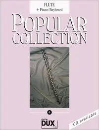 Cover: 9783868490602 | Popular Collection 4 | Flute Piano/Keyboard | Arturo Himmer | Buch