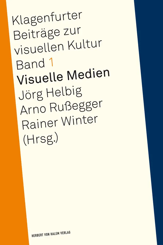 Cover: 9783869620602 | Visuelle Medien | Jörg Helbig (u. a.) | Taschenbuch | Deutsch | 2014