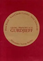 Cover: 9783895810602 | Georg Iwanowitsch Gurdjieff | Peter Brook (u. a.) | Taschenbuch | 2005