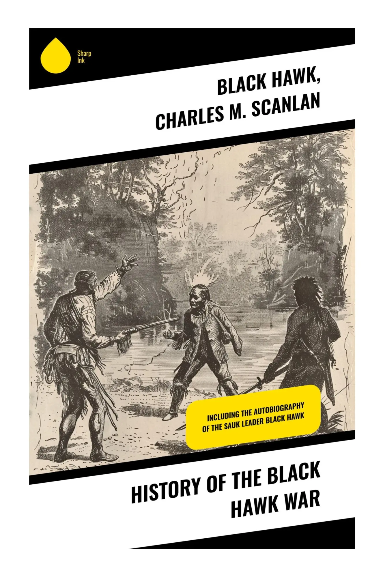 Cover: 9788028370602 | History of the Black Hawk War | Black Hawk (u. a.) | Taschenbuch