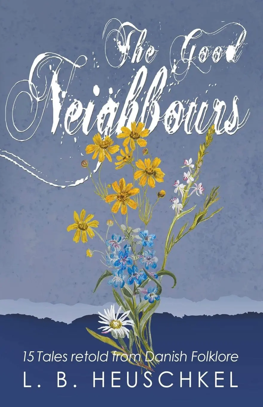 Cover: 9798223840602 | The Good Neighbours | L. B. Heuschkel | Taschenbuch | Englisch | 2023
