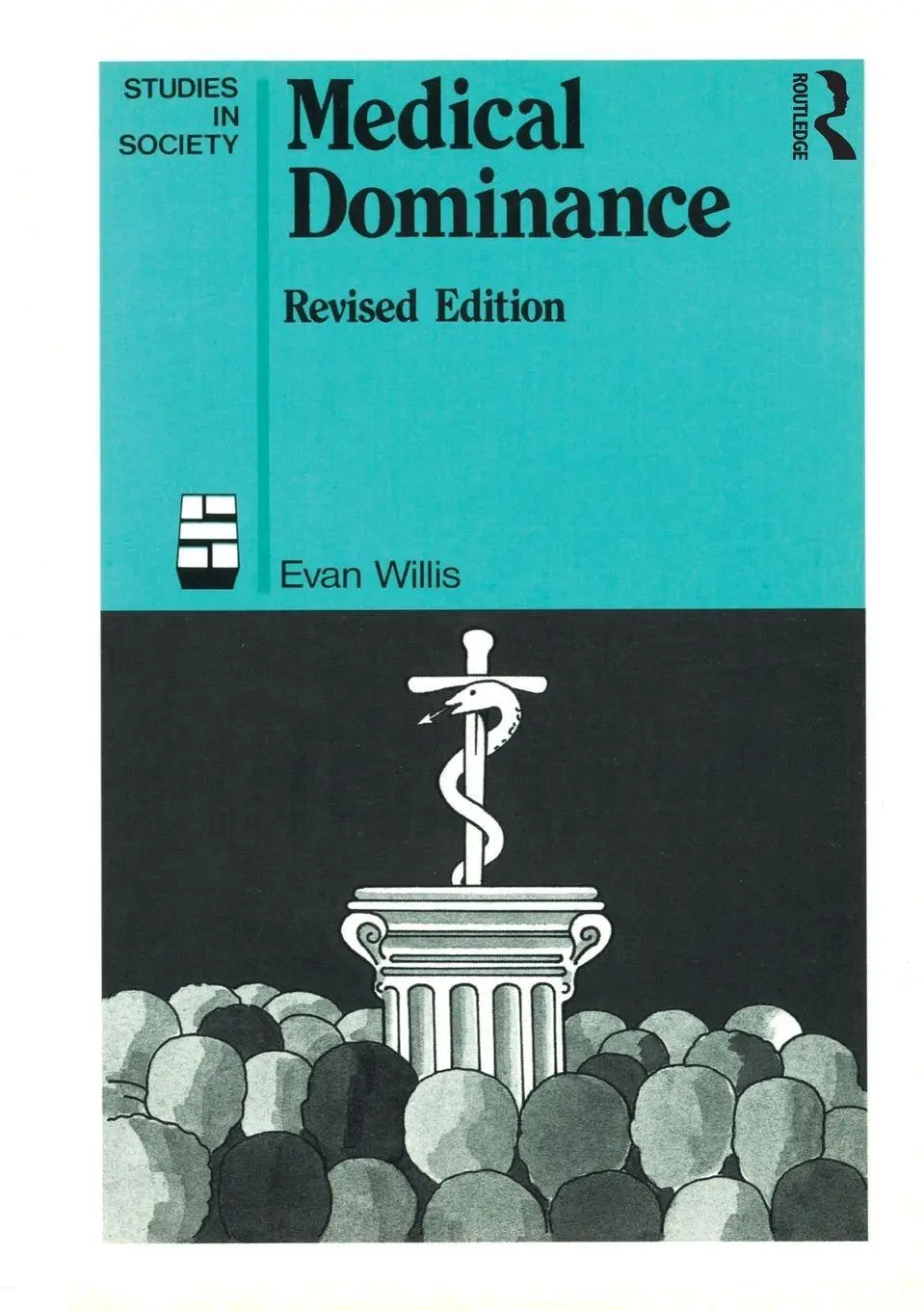 Cover: 9780043600702 | Medical Dominance | Evan Willis | Taschenbuch | Englisch | 2020