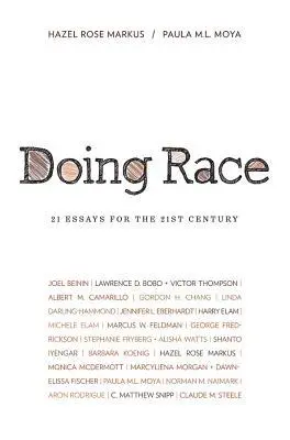 Cover: 9780393930702 | Doing Race | 21 Essays for the 21st Century | Markus (u. a.) | Buch