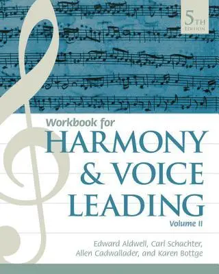 Cover: 9781337560702 | Student Workbook, Volume II for Aldwell/Schachter/Cadwallader's...