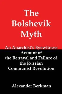 Cover: 9781610010702 | The Bolshevik Myth | Alexander Berkman | Taschenbuch | Englisch | 2014