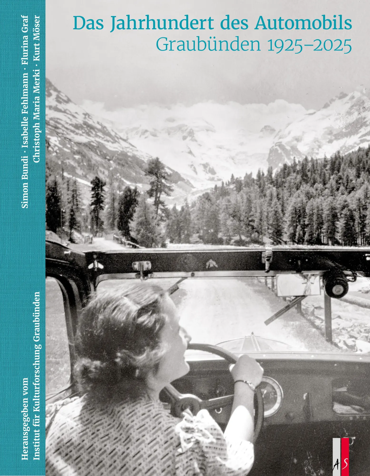 Cover: 9783039130702 | Das Jahrhundert des Automobils | Graubünden 1925-2025 | Bundi (u. a.)