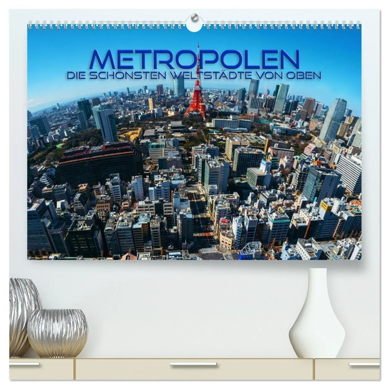 Cover: 9783457460702 | Metropolen - die schönsten Weltstädte von oben (hochwertiger...