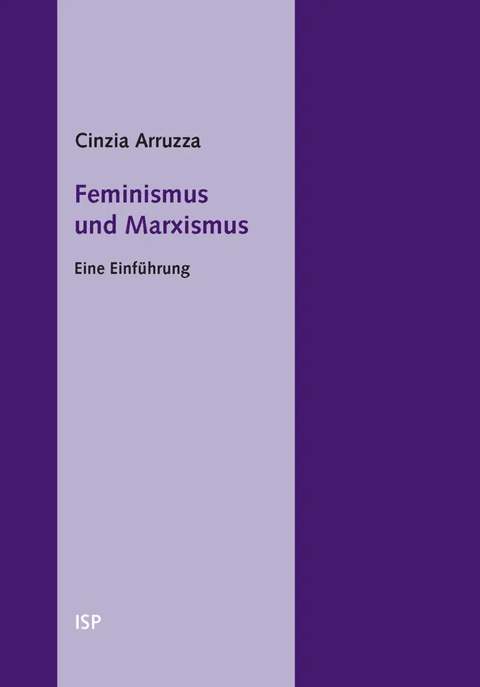 Cover: 9783899000702 | Feminismus und Marxismus | Eine Einführung, isp-pocket 70 | Arruzza Cover: 9783899000702 | Feminismus und Marxismus | Eine Einführung, isp-pocket 70 | Arruzza