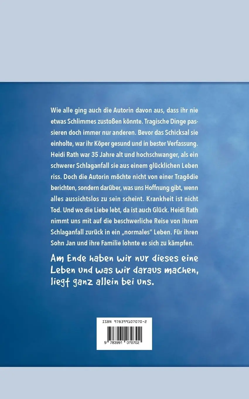 Rückseite: 9783991070702 | Mama, was ist los mit Dir? | Heidi Rath | Taschenbuch | 90 S. | 2020
