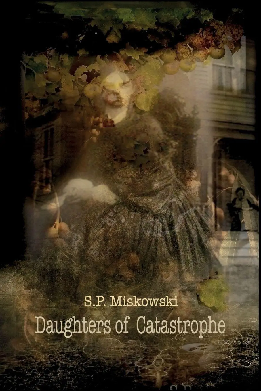 Cover: 9798218810702 | Daughters of Catastrophe | S. P. Miskowski | Taschenbuch | Englisch
