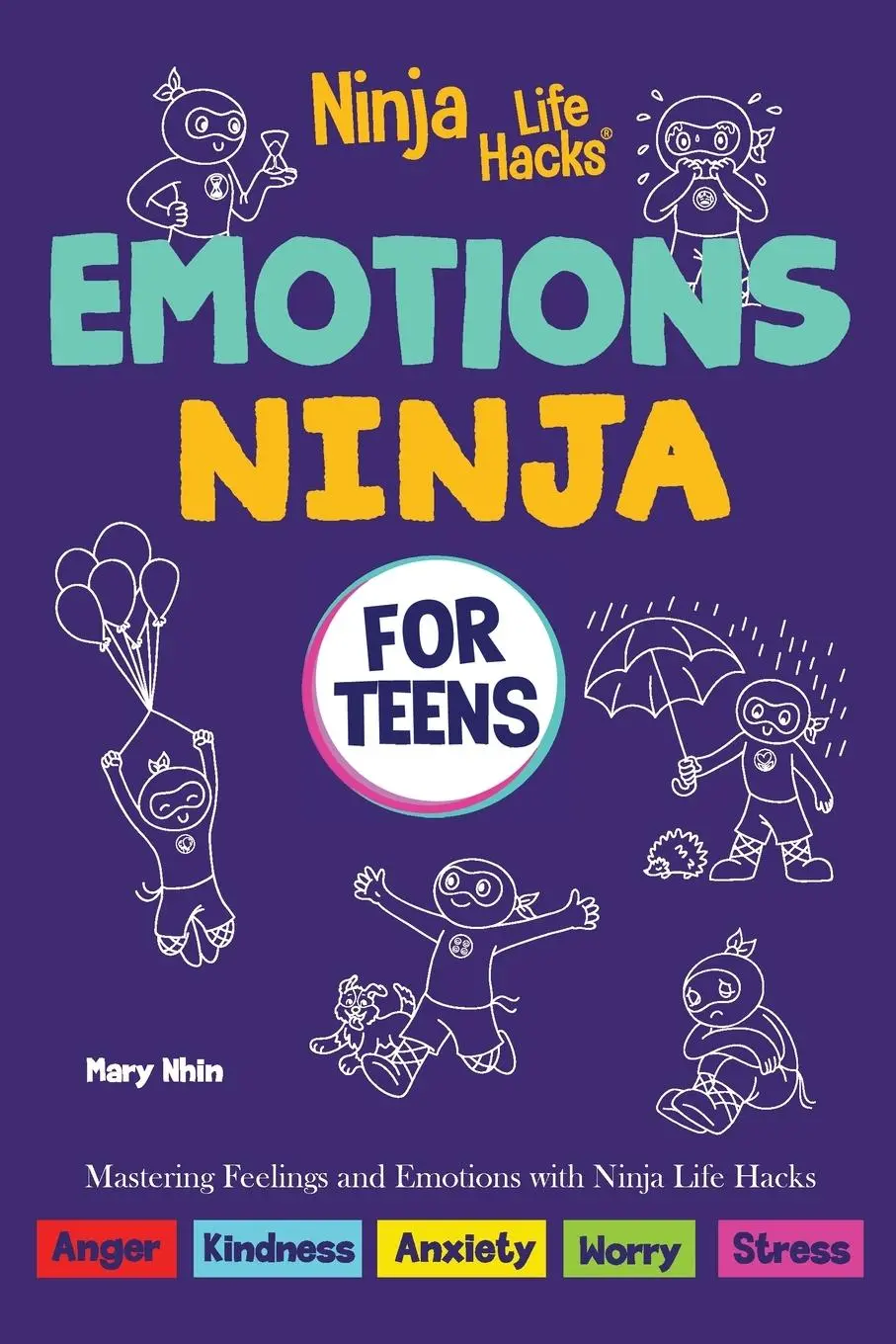 Cover: 9798896140702 | Emotions Ninja for Teens | Mastering Emotions with Ninja Life Hacks