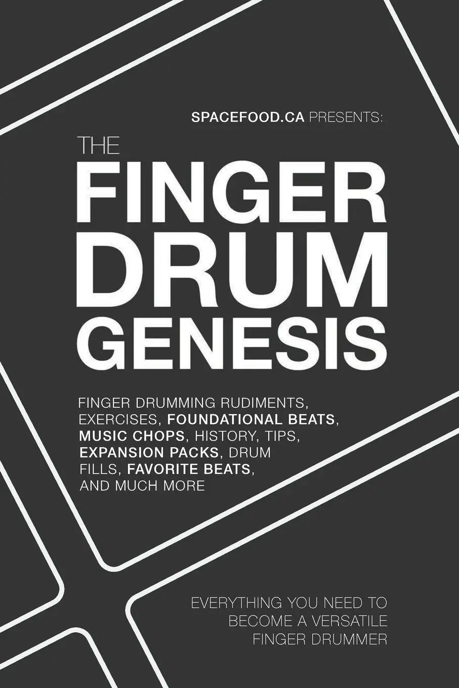 Cover: 9781068960802 | The Finger Drum Genesis | Aaron Spacefood | Taschenbuch | Englisch