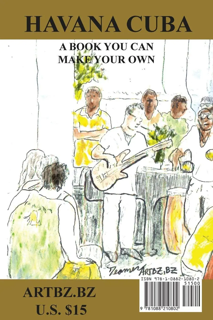 Cover: 9781088210802 | Sketchbook Havana Cuba | Deamer Dunn | Taschenbuch | Englisch | 2023