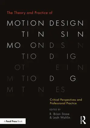Cover: 9781138490802 | The Theory and Practice of Motion Design | Leah Wahlin (u. a.) | Buch