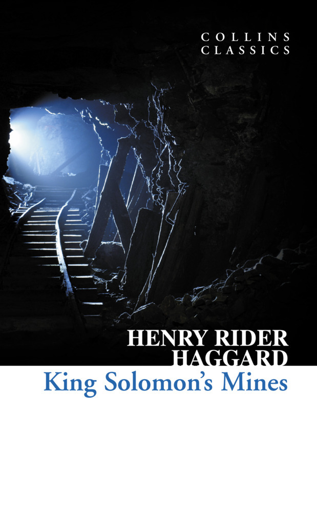 King Solomon's Mines | Henry Rider Haggard | Taschenbuch | XII | Englisch | 2010 | William Collins | EAN 9780007350902 - Haggard, Henry Rider