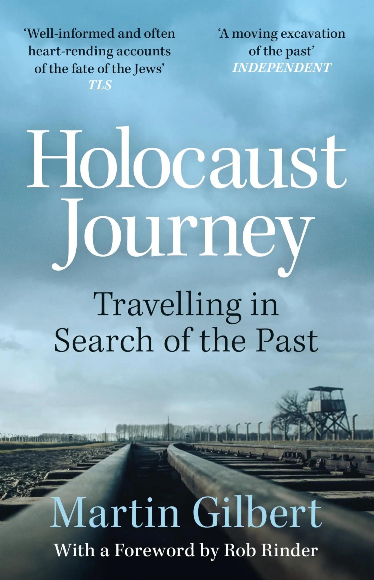Cover: 9781399610902 | Holocaust Journey: Travelling In Search Of The Past | Martin Gilbert