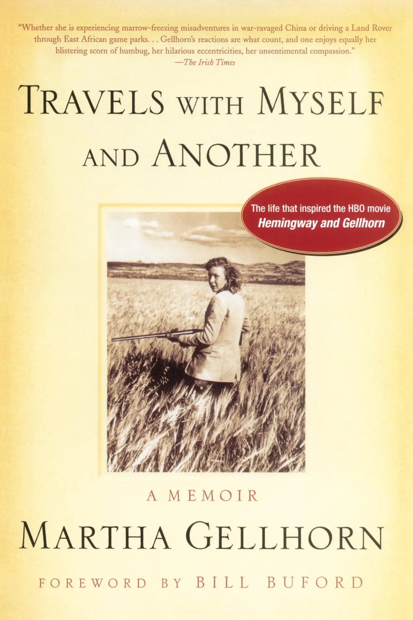 Cover: 9781585420902 | Travels with Myself and Another | A Memoir | Martha Gellhorn | Buch