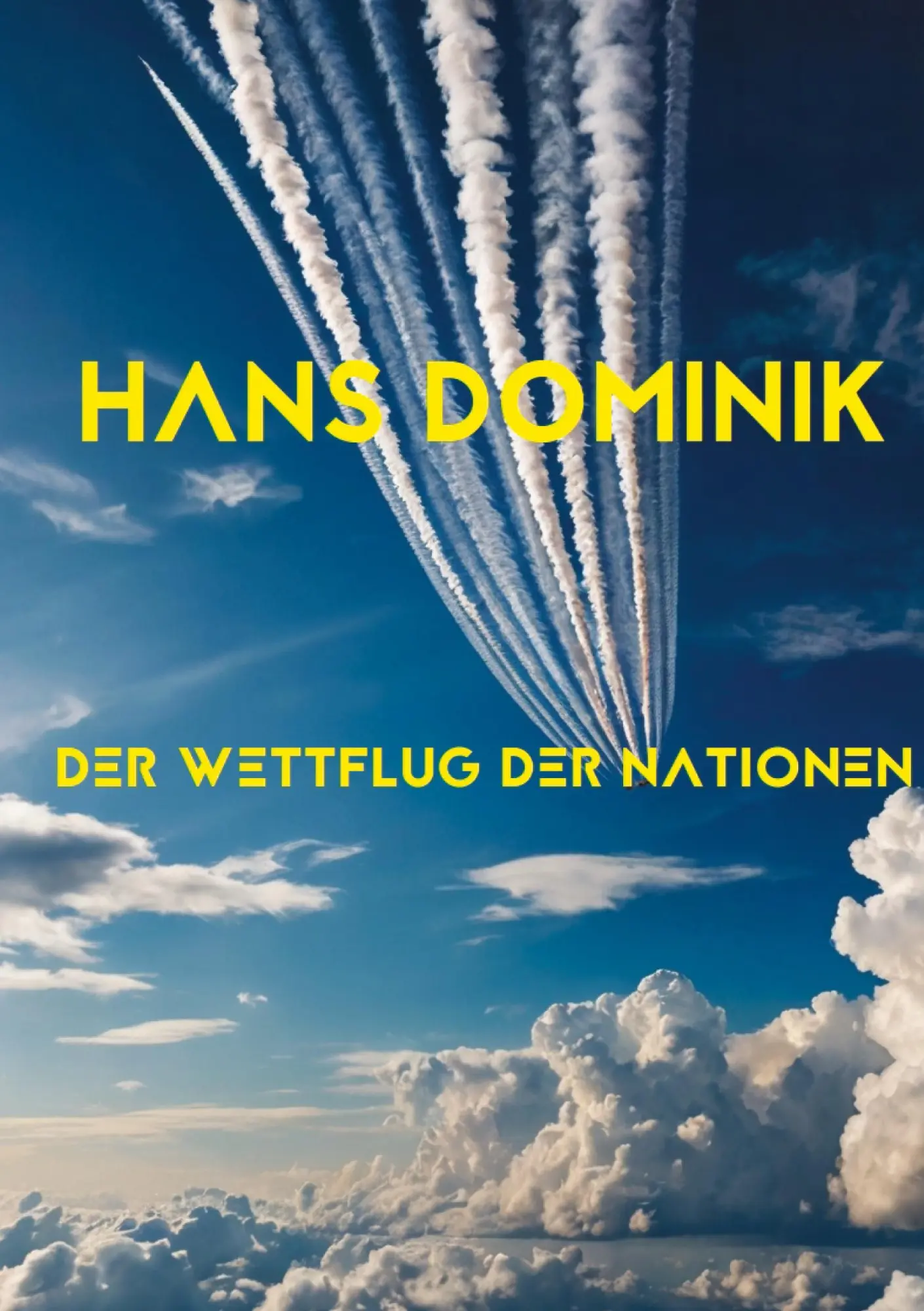 Cover: 9783384490902 | Der Wettflug der Nationen | Prof.-Eggerth-Serie Teil 1 | Hans Dominik