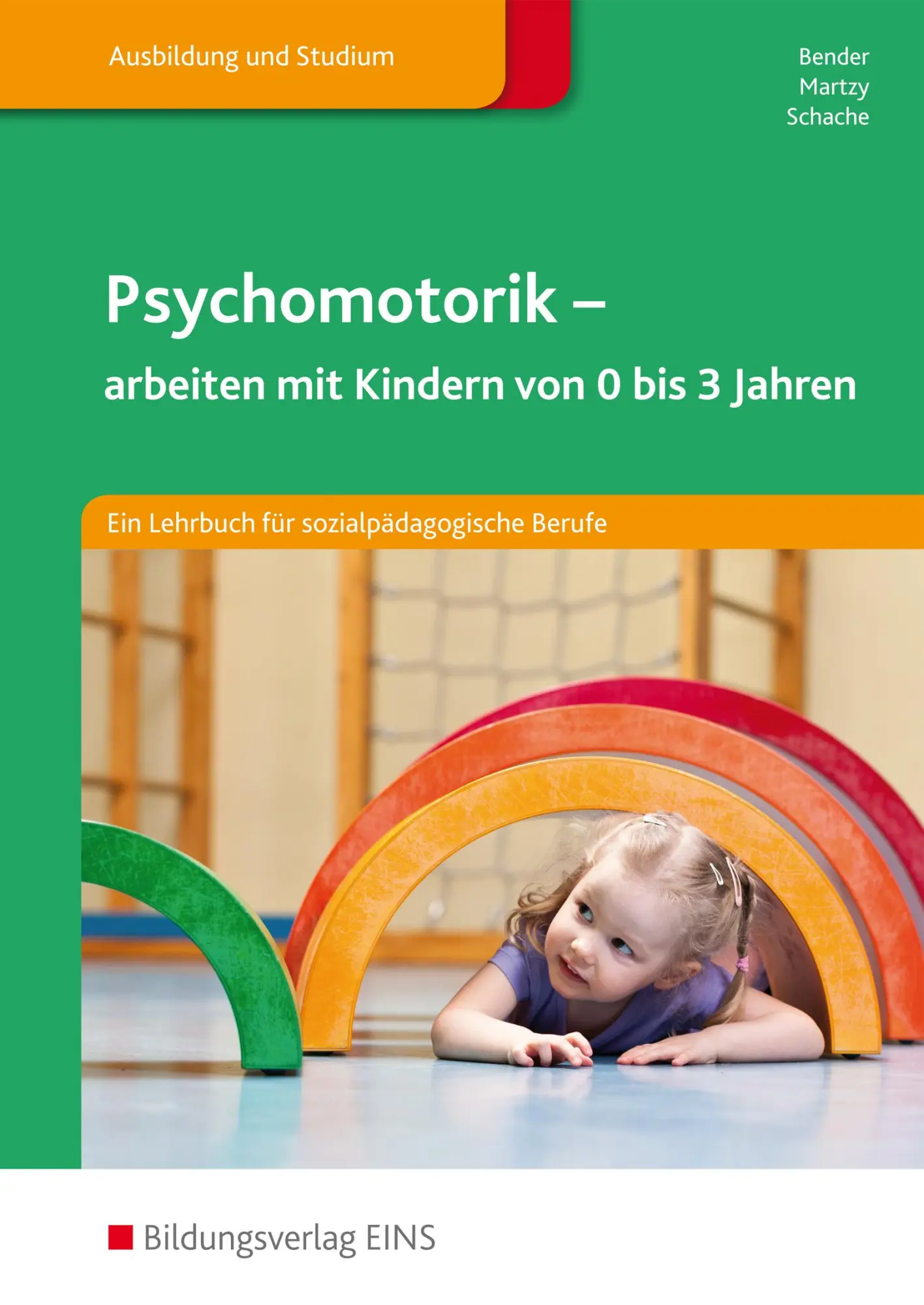 Cover: 9783427050902 | Psychomotorik | arbeiten mit Kindern von 0-3 Jahren: Schulbuch | Buch