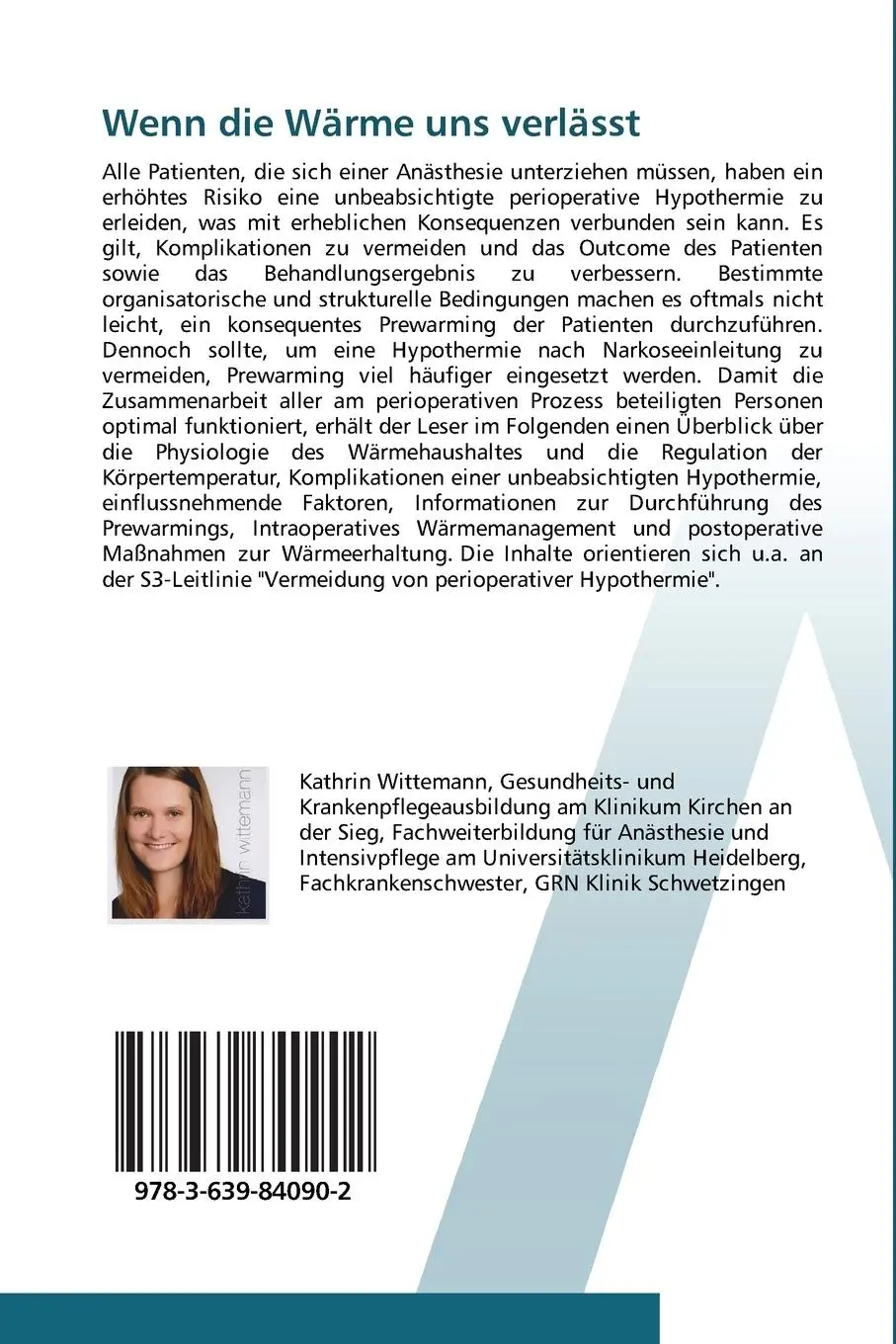 Rückseite: 9783639840902 | Wenn die Wärme uns verlässt | Kathrin Wittemann | Taschenbuch | 72 S.