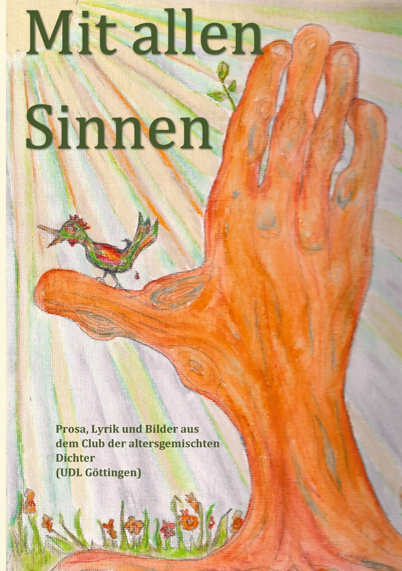 Cover: 9783755740902 | Mit allen Sinnen | Ruth Finckh (u. a.) | Taschenbuch | Paperback