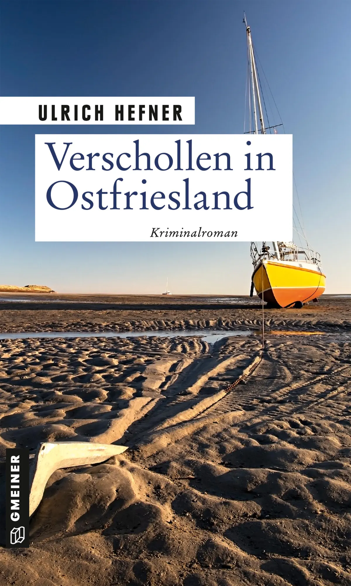 Cover: 9783839200902 | Verschollen in Ostfriesland | Kriminalroman | Ulrich Hefner | Buch