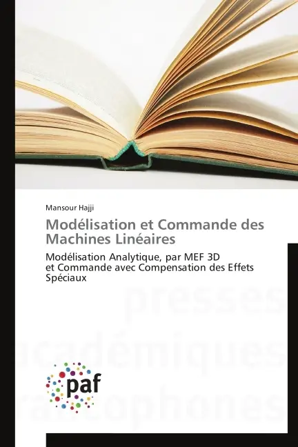 Cover: 9783841630902 | Modélisation et Commande des Machines Linéaires | Mansour Hajji | Buch