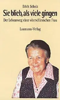 Cover: 9783899600902 | Scholz, E: Sie blieb, als viele gingen | Erich Scholz | Buch | Deutsch