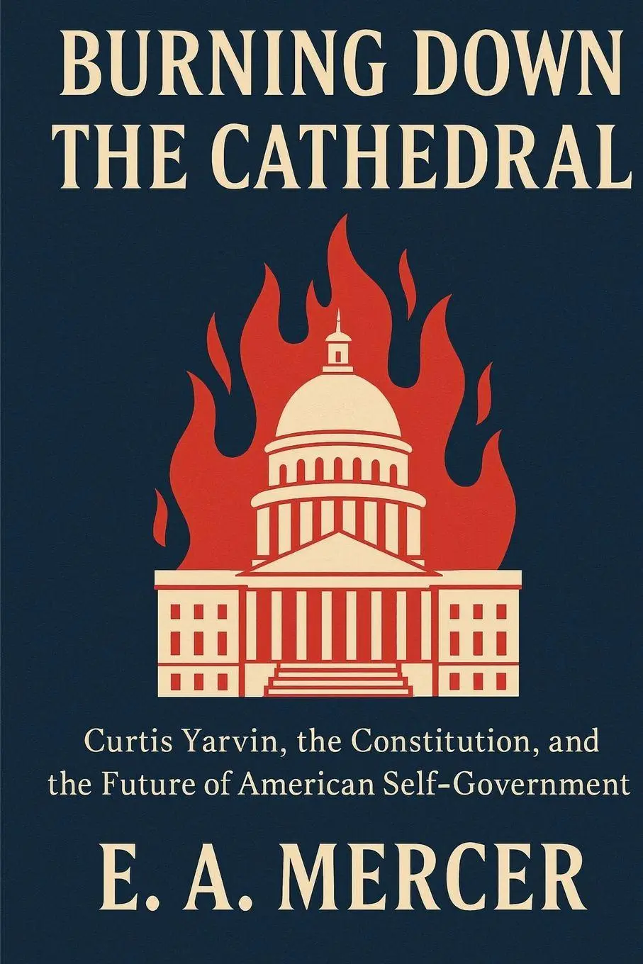 Cover: 9798998640902 | Burning Down the Cathedral | E. A. Mercer | Taschenbuch | Englisch