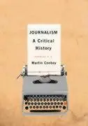 Cover: 9780761941002 | Journalism | A Critical History | Martin Conboy | Taschenbuch | 2004
