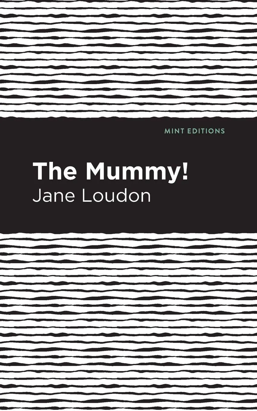 Cover: 9781513271002 | The Mummy! | Jane Loudon | Taschenbuch | Kartoniert / Broschiert