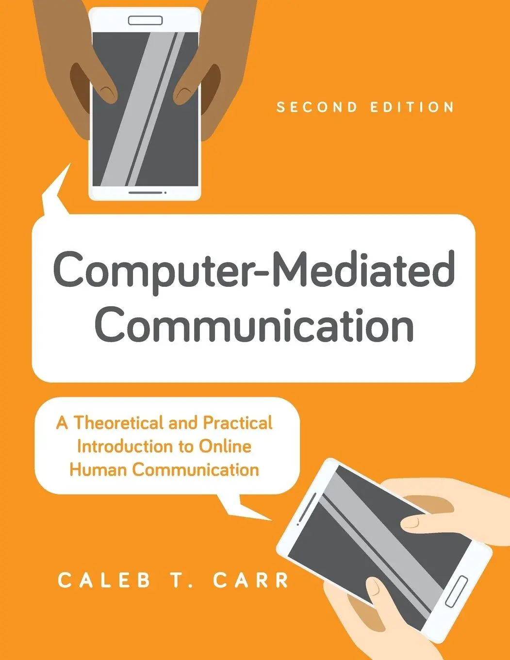 Cover: 9781538191002 | Computer-Mediated Communication | Caleb T. Carr | Taschenbuch | 2025