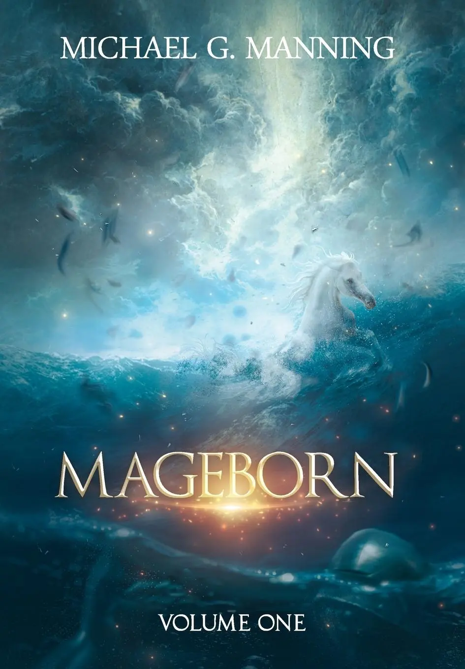 Cover: 9781943481002 | Mageborn | Volume 1 | Michael G Manning | Buch | Gebunden | Englisch