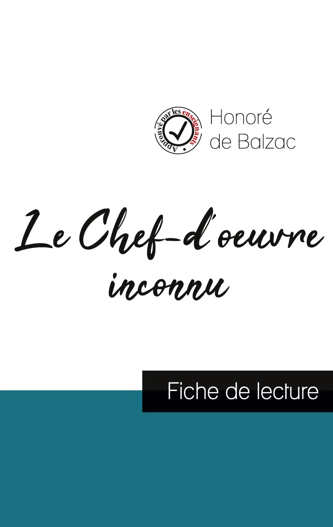Cover: 9782759311002 | Le Chef-d'oeuvre inconnu de Balzac (fiche de lecture et analyse...