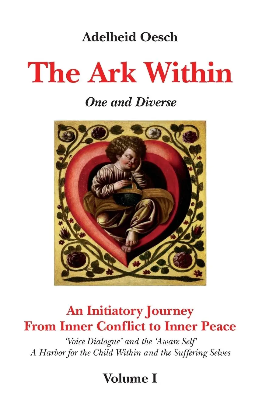 Cover: 9782970181002 | The Ark Within | Adelheid Oesch | Taschenbuch | Englisch | 2024