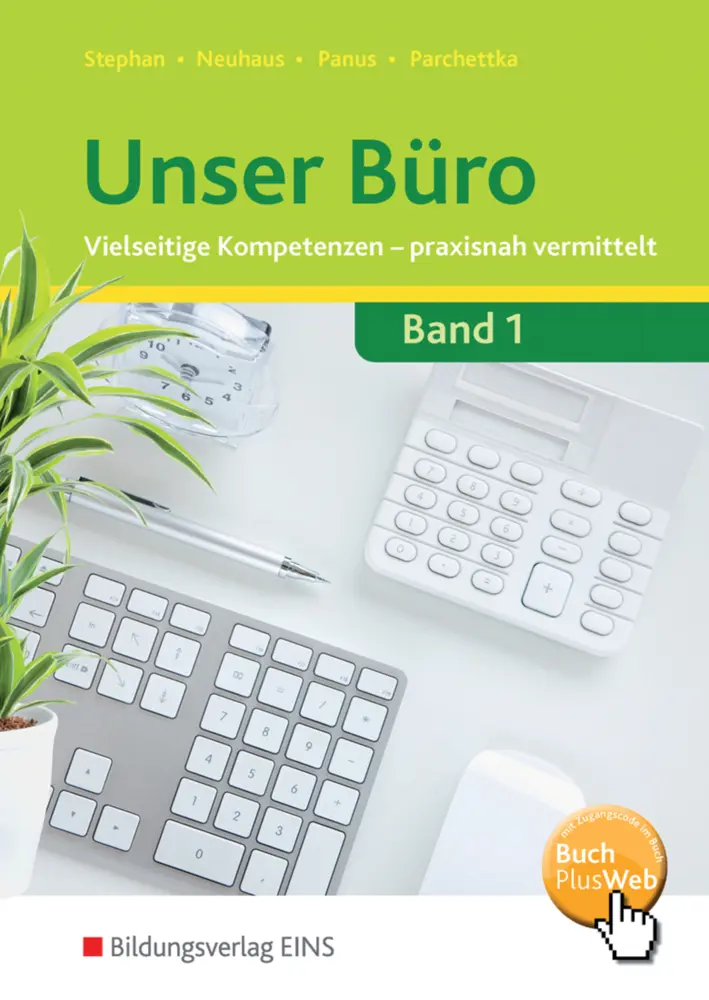 Cover: 9783427941002 | Unser Büro Vielseitige Kompetenzen - praxisnah vermittelt | Stephan
