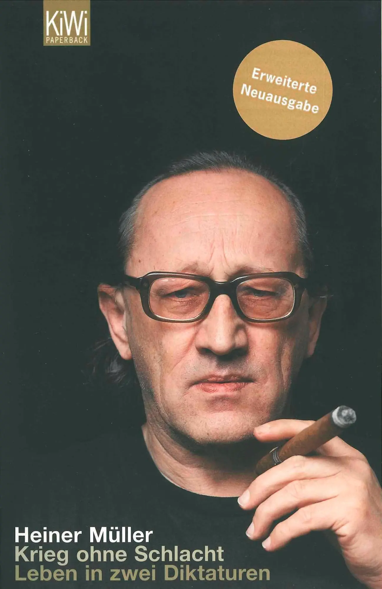 Cover: 9783462041002 | Krieg ohne Schlacht | Leben in zwei Diktaturen | Heiner Müller | Buch