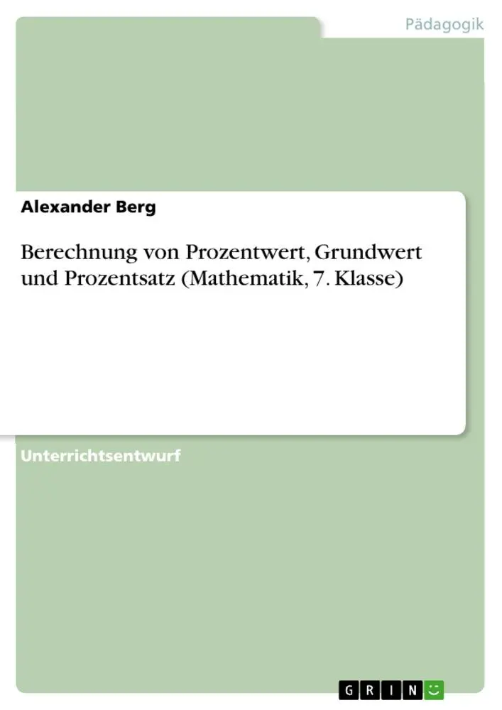 Cover: 9783668441002 | Berechnung von Prozentwert, Grundwert und Prozentsatz (Mathematik,...